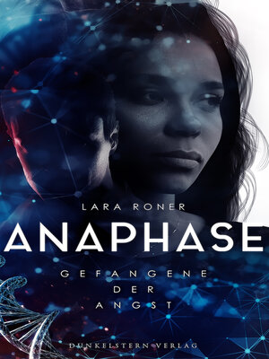 cover image of Anaphase--Gefangene der Angst